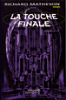 La touche finale
