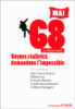 Soyons réaliste, exigeons l'impossible