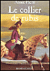 Le collier de rubis&nbsp;-&nbsp;Annie Pietri
