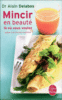 Mincir en beauté, là où vous voulez