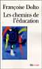 Les chemins de l'éducation