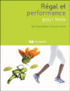 Régal et performance pour tous