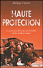 Haute protection