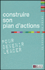Construire son plan d'action pour devenir leader