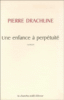 Une enfance à perpétuité