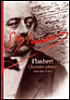 Gustave Flaubert&nbsp;-&nbsp;Pierre-Marc de Biasi