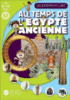 Les Histoires de l'art - Au temps de l'Egypte Ancienne