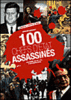 100 chefs d'états assassinés
