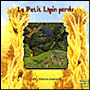 Le petit lapin perdu