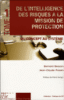 De l'intelligence des risques à la mission de protection