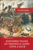 Histoires vraies en Provence-Alpes-Côte-d'Azur