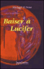 Baiser à Lucifer