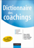 Dictionnaire des coachings