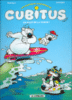 Cubitus - Cubitus, Les nouvelles aventures T3