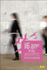 16 ans... et des poussières