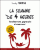 La semaine de 4 heures