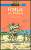 Ratus en Afrique
