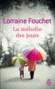 La mélodie des jours