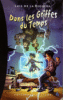 Dans les griffes du temps