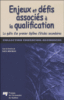 Enjeux et défis associés à la qualification