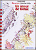 Un amour de tortue&nbsp;-&nbsp;Roald Dahl