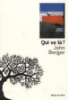 Qui va là ?