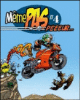 Même pas peeur - Même pas peeur, T4