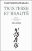 Tristesse et beauté