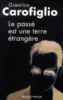 Le passé est une terre étrangère