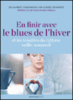 Le blues de l'hiver