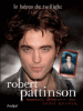fnac l…: Robert Pattinson at fnac.com: 9782809802283
