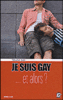 Je suis homo et alors ?