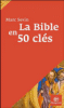 La bible en 50 clés