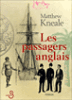 Les passagers anglais&nbsp;-&nbsp;Matthew Kneale, Georges-Michel Sarotte