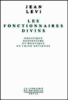 Les Fonctionnaires divins