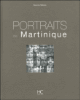 Portraits de Martinique