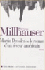 Martin Dressler ou le roman d'un rêveur américain