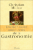 Dictionnaire amoureux de la gastronomie