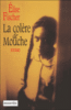 La colère de Mouche