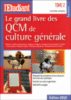 Le grand livre des QCM de culture générale