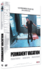 Permanent vacation