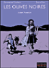 Les olives noires, T2&nbsp;-&nbsp;Emmanuel Guibert, Joann Sfar