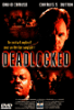 Deadlocked