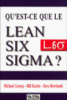 Qu'est-ce que le Lean Six Sigma ?