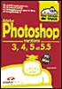 Photoshop 3, 4, 5, 5.5 et imageReady 2