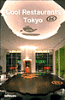 Cool restaurants Tokyo