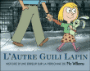 L'autre Guili Lapin