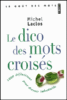 Le dico des mots croisés
