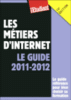 Les métiers de l'Internet et du multimédia