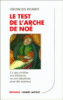 Le test de l'arche de noe